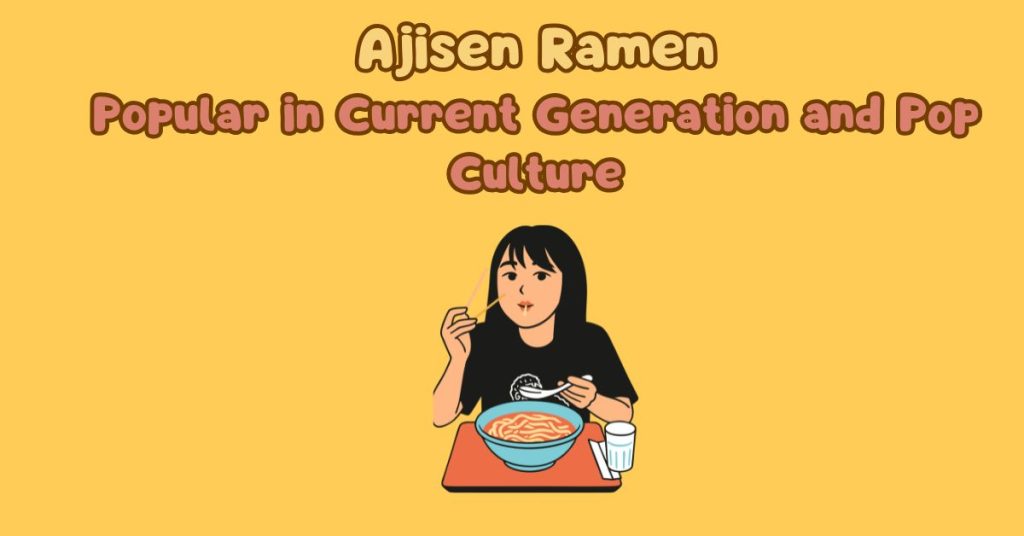 Ajisen ramen in pop culture